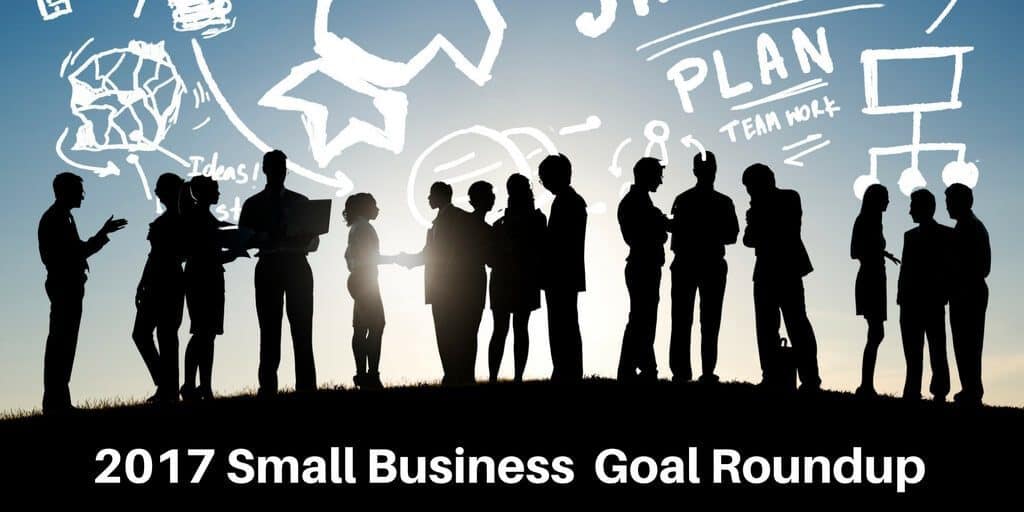 2017 Small Business Goal Roundup