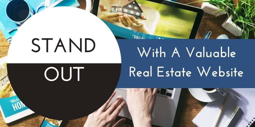 Stand Out From Competition With A Valuable Real Estate Website